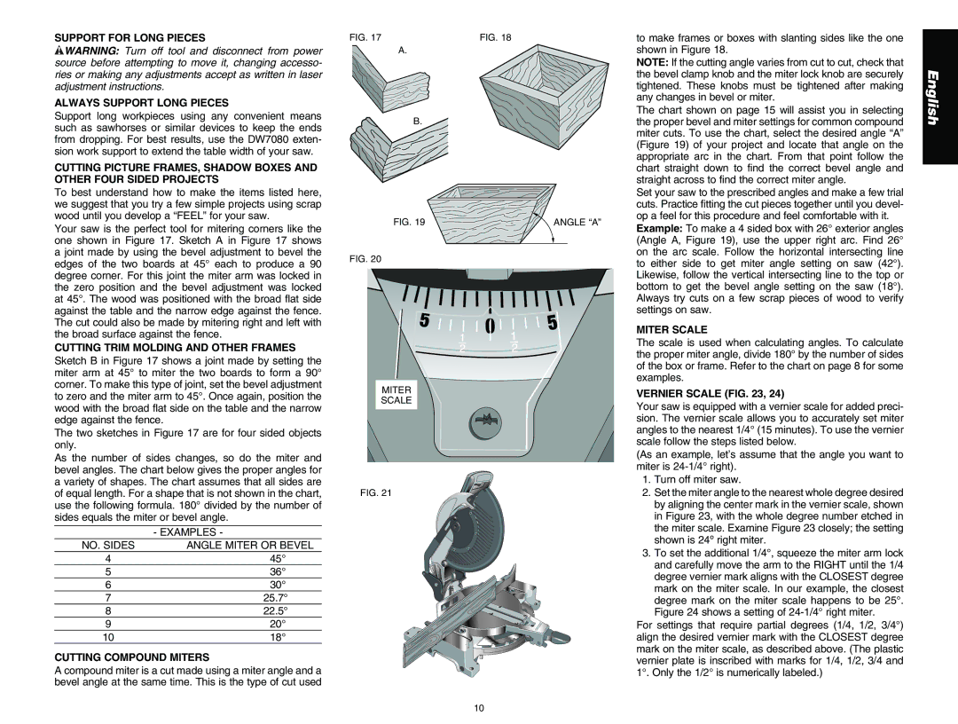 DeWalt DW713 Support for Long Pieces Always Support Long Pieces, Cutting Trim Molding and Other Frames, Miter Scale 