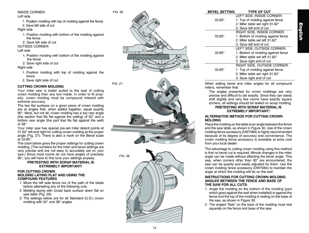 DeWalt DW713 instruction manual Cutting Crown Molding, Bevel Setting Type of CUT 