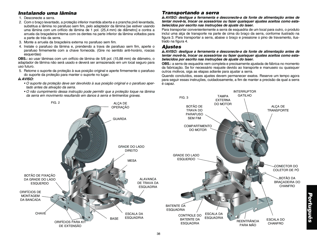 DeWalt DW713 instruction manual Instalando uma lâmina, Transportando a serra 