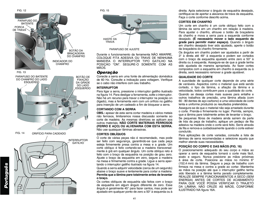 DeWalt DW713 instruction manual Operação 