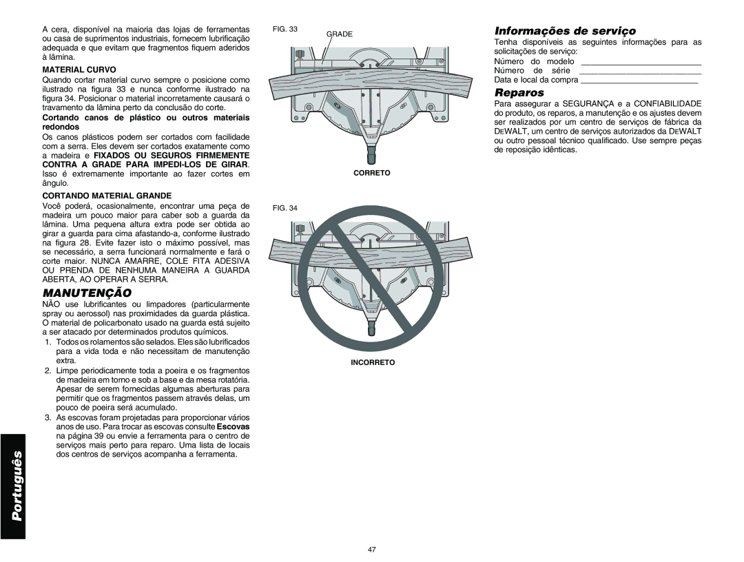 DeWalt DW713 instruction manual Manutenção, Informações de serviço, Reparos, Material Curvo, Cortando Material Grande 