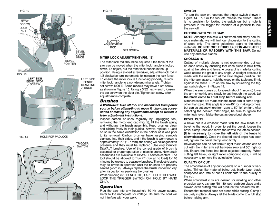 DeWalt DW713 instruction manual Brushes, Operation 