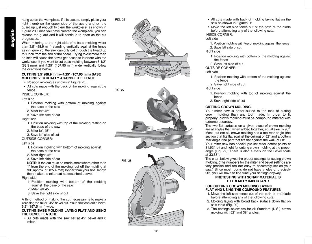 DeWalt DW713 instruction manual Molding Vertically Against the Fence, Inside Corner, Cutting Crown Molding 