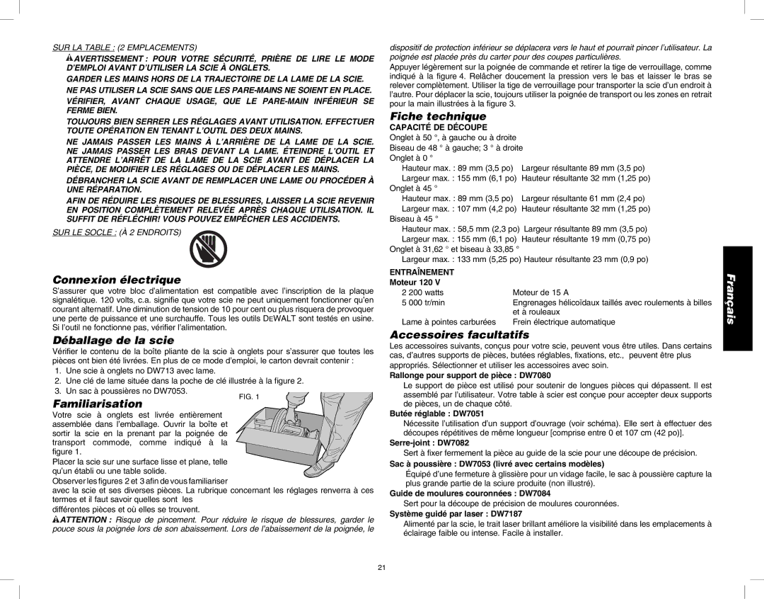 DeWalt DW713 Connexion électrique, Déballage de la scie, Familiarisation, Fiche technique, Accessoires facultatifs 