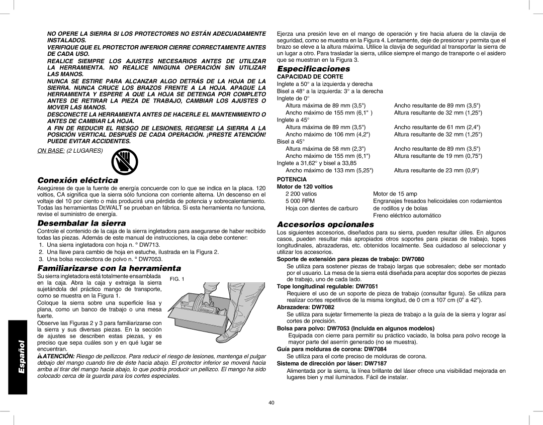 DeWalt DW713 Conexión eléctrica, Desembalar la sierra, Familiarizarse con la herramienta, Especificaciones 