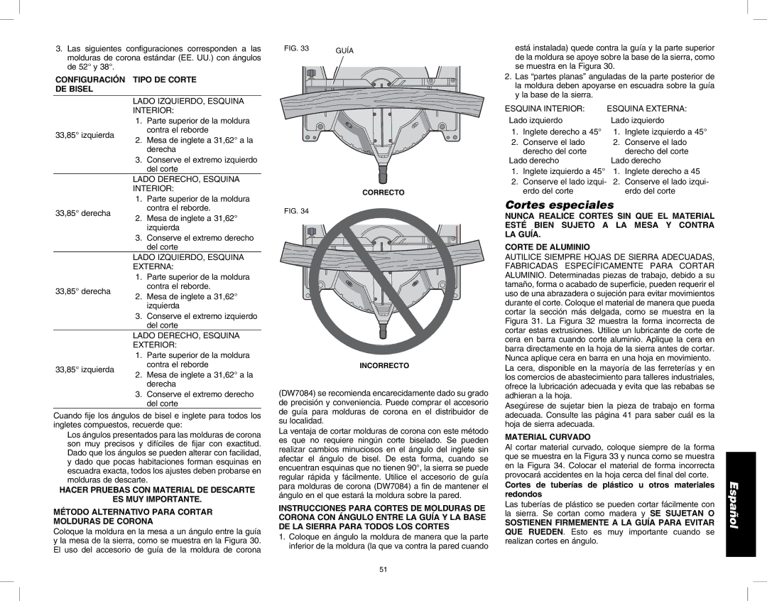 DeWalt DW713 Cortes especiales, Configuración Tipo DE Corte DE Bisel, Corte DE Aluminio, Material Curvado 