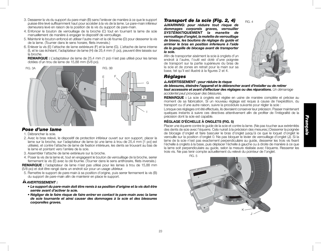 DeWalt DW716XPS Transport de la scie, Réglages, Pose d’une lame, Réglage D’ÉCHELLE À Onglets FIG, Avertissement 