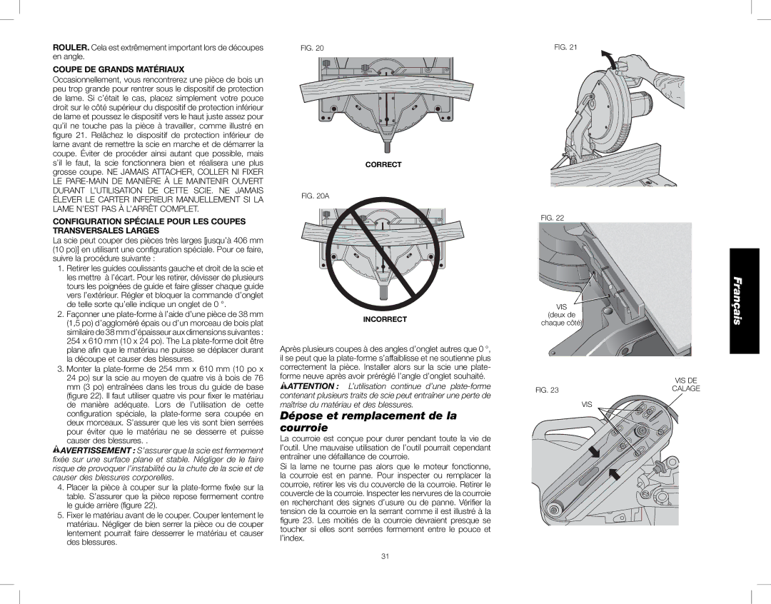 DeWalt DW716XPS instruction manual Dépose et remplacement de la courroie, Coupe DE Grands Matériaux 