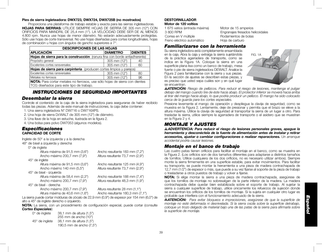 DeWalt DW716XPS Instrucciones DE Seguridad Importantes Desembalar la sierra, Especiﬁcaciones, Montaje Y Ajustes 