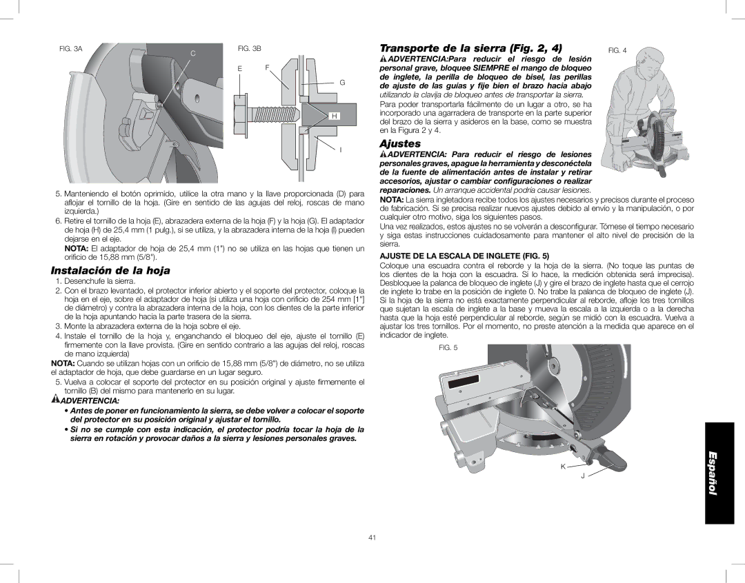 DeWalt DW716XPS Instalación de la hoja, Transporte de la sierra, Ajustes, Advertencia, Ajuste DE LA Escala DE Inglete FIG 