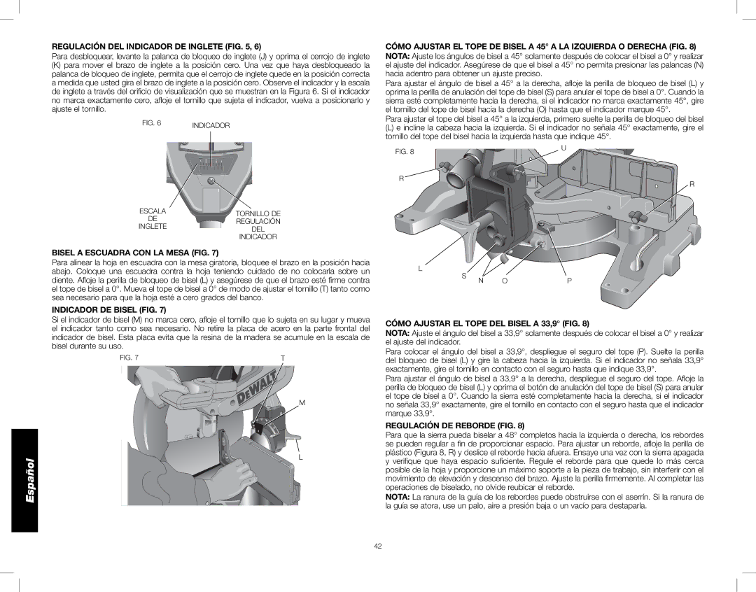 DeWalt DW716XPS Regulación DEL Indicador DE Inglete, Bisel a Escuadra CON LA Mesa FIG, Indicador DE Bisel FIG 