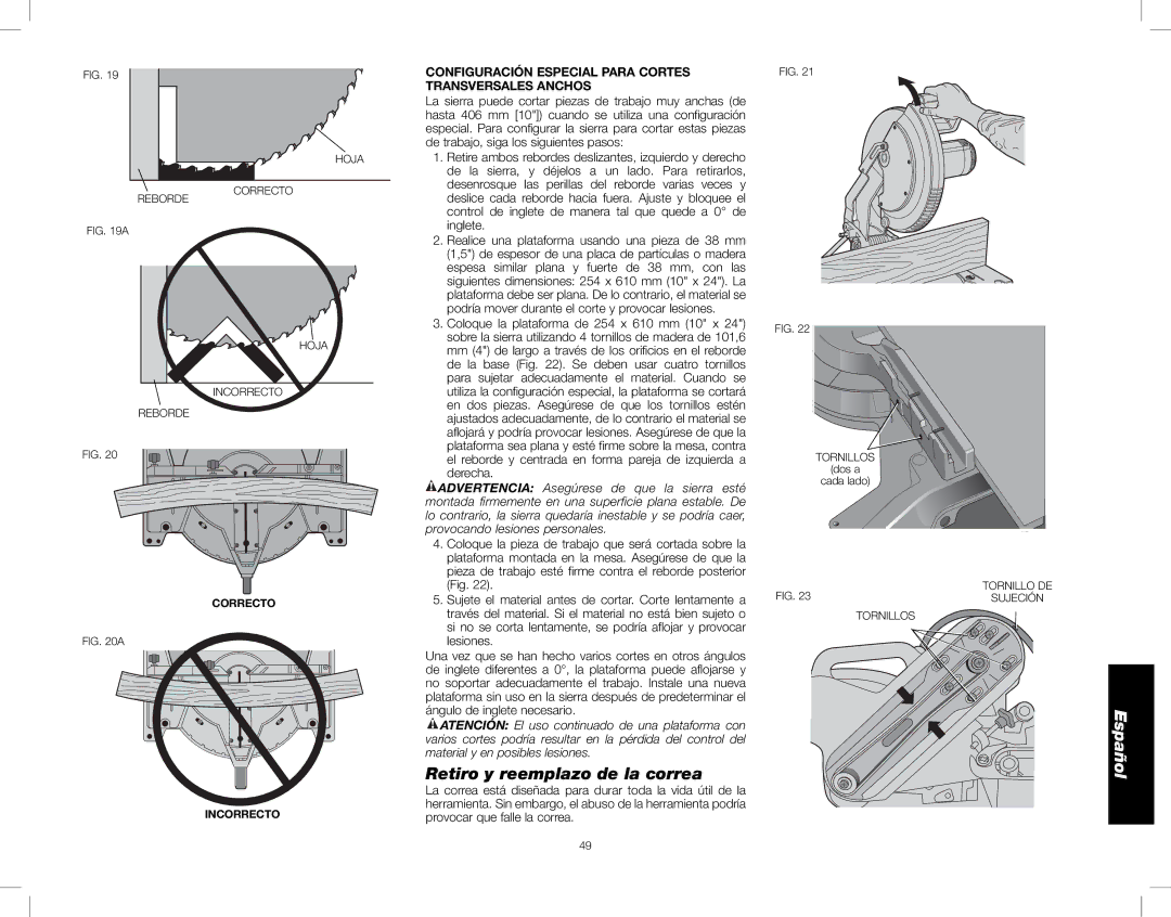 DeWalt DW716XPS instruction manual Retiro y reemplazo de la correa, Configuración Especial Para Cortes Transversales Anchos 