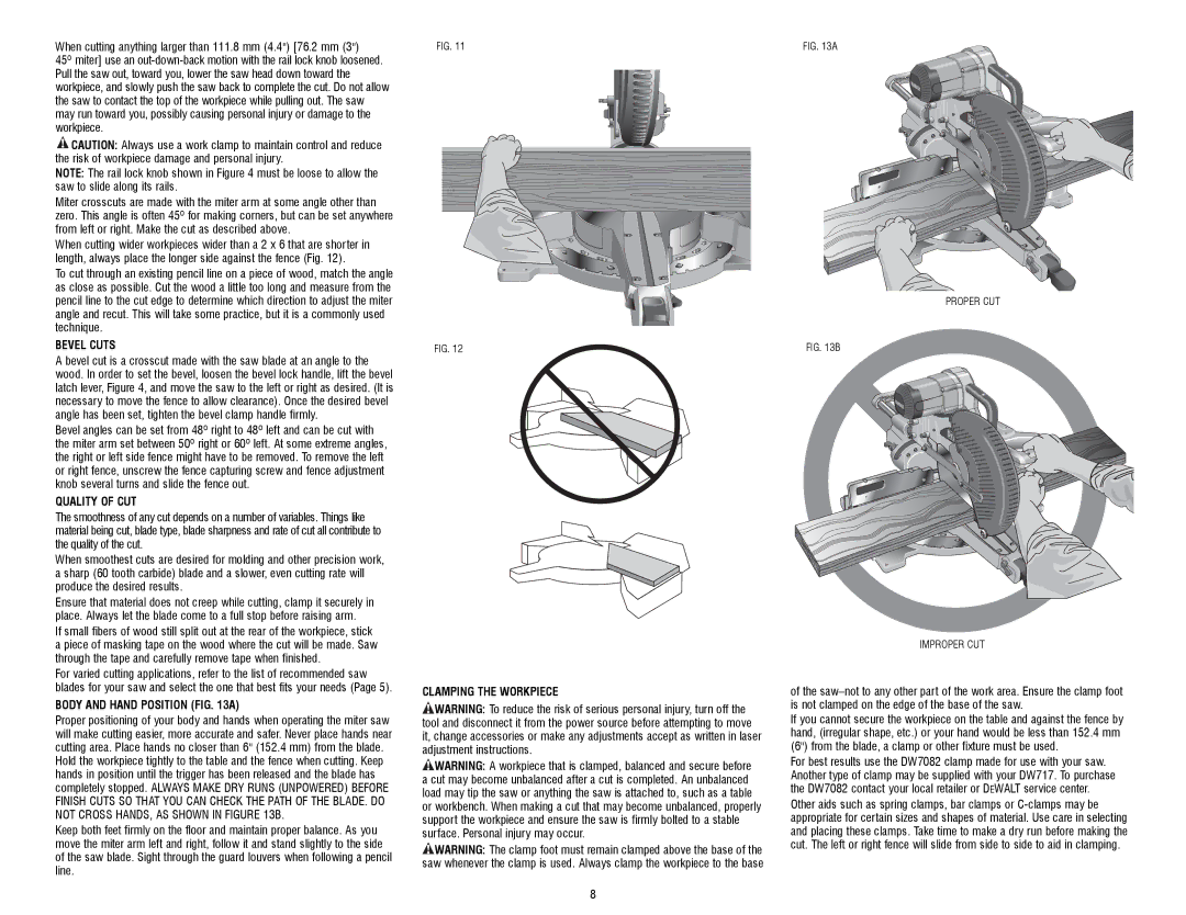 DeWalt DW717 instruction manual Bevel Cuts, Quality of CUT, Body and Hand Position a, Clamping the Workpiece 