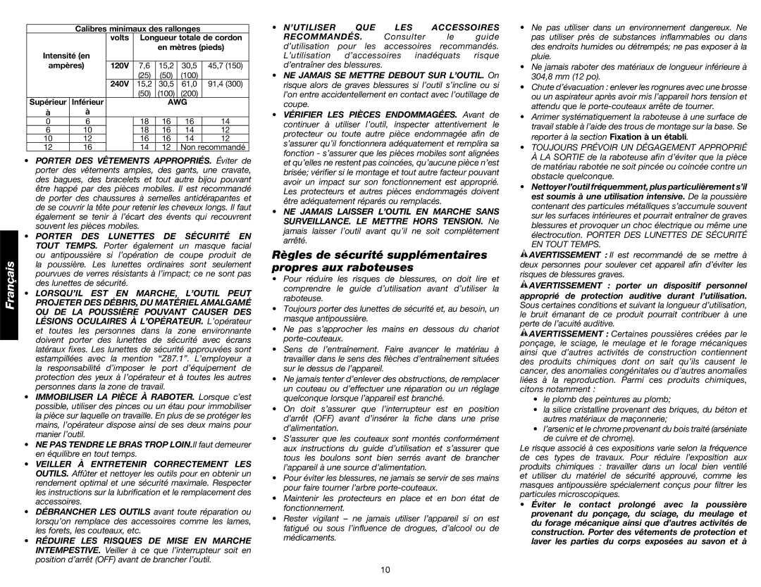 DeWalt DW734 instruction manual Règles de sécurité supplémentaires propres aux raboteuses, ’UTILISER QUE LES Accessoires 