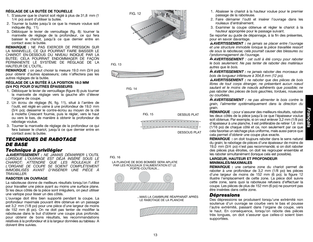 DeWalt DW734 instruction manual Techniques DE Rabotage DE Base, Technique à privilégier, Dépressions 