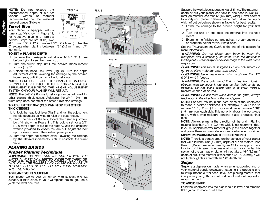 DeWalt DW734 instruction manual Planing Basics, Proper Planing Technique, Snipe 