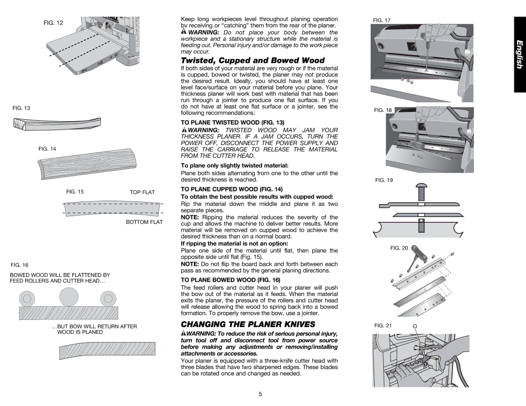 DeWalt DW734 instruction manual Twisted, Cupped and Bowed Wood, Changing the Planer Knives, To Plane Twisted Wood FIG 