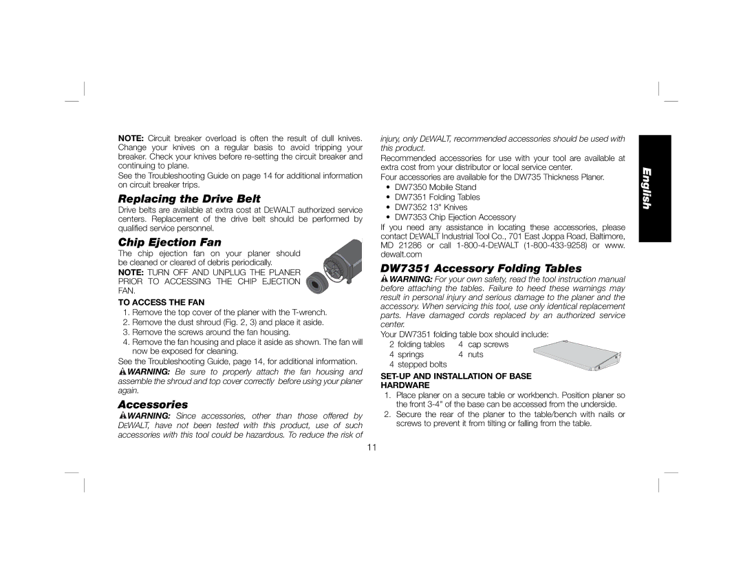 DeWalt DW735X instruction manual Replacing the Drive Belt, Chip Ejection Fan, Accessories, DW7351 Accessory Folding Tables 