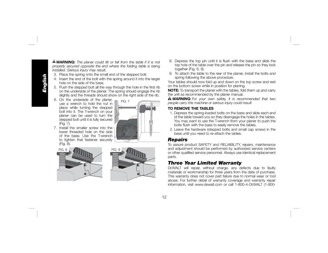 DeWalt DW735X instruction manual Repairs, Three Year Limited Warranty, To Remove the Tables 