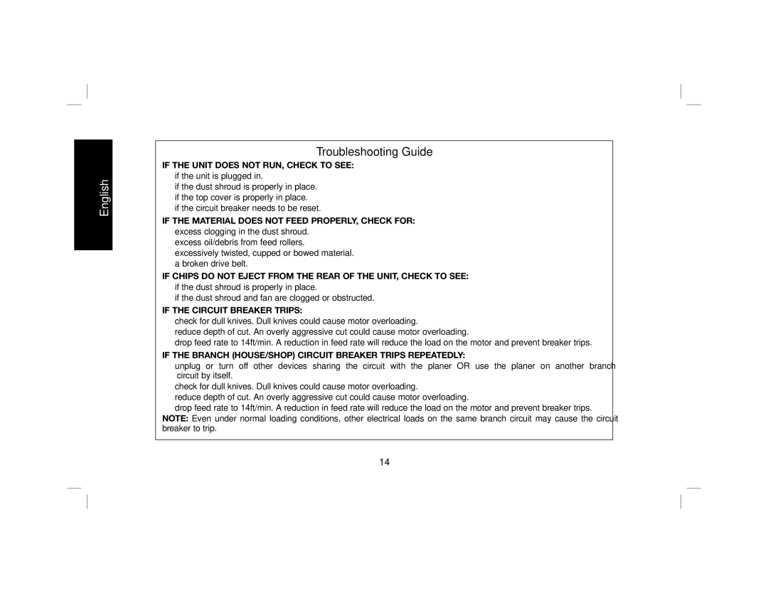 DeWalt DW735X Troubleshooting Guide, If the Unit does not RUN, Check to see, If the Circuit Breaker Trips 