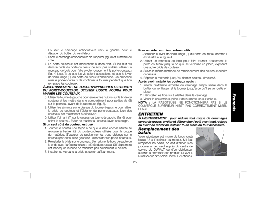 DeWalt DW735X instruction manual Entretien, Remplacement des Balais 