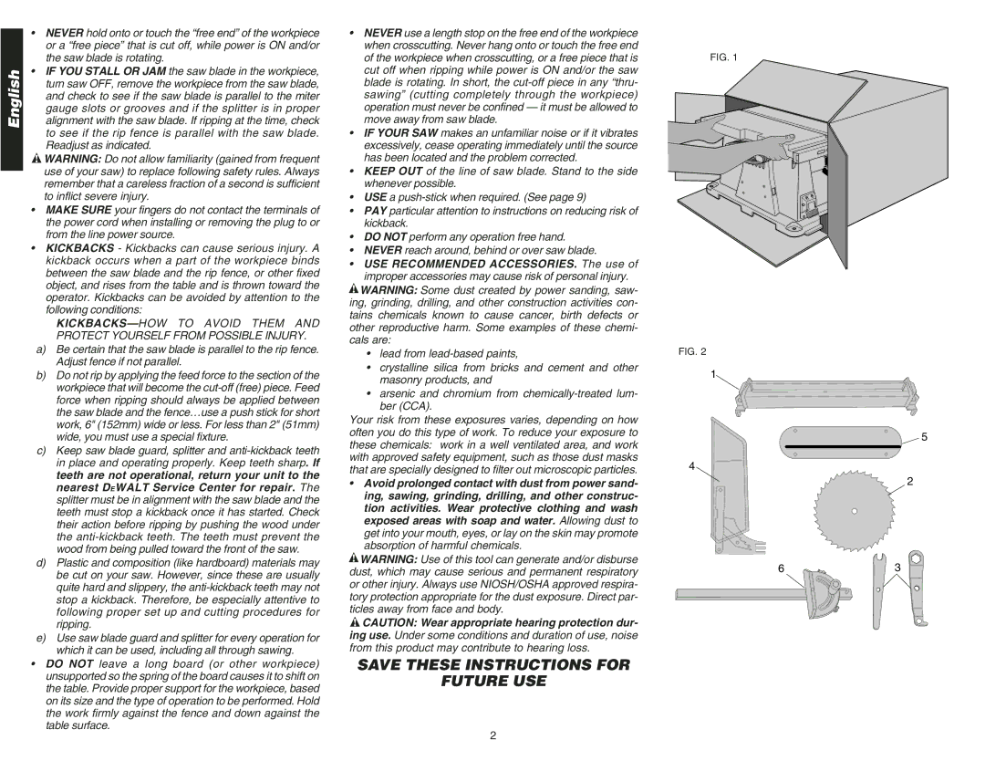 DeWalt DW744 instruction manual Save These Instructions for Future USE 