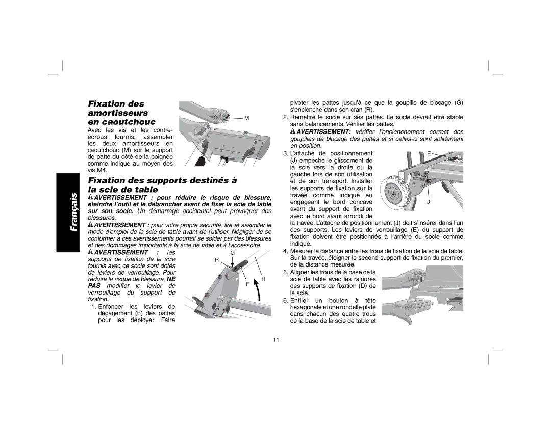 DeWalt DW7440RS Fixation des amortisseurs en caoutchouc, Fixation des supports destinés à la scie de table 