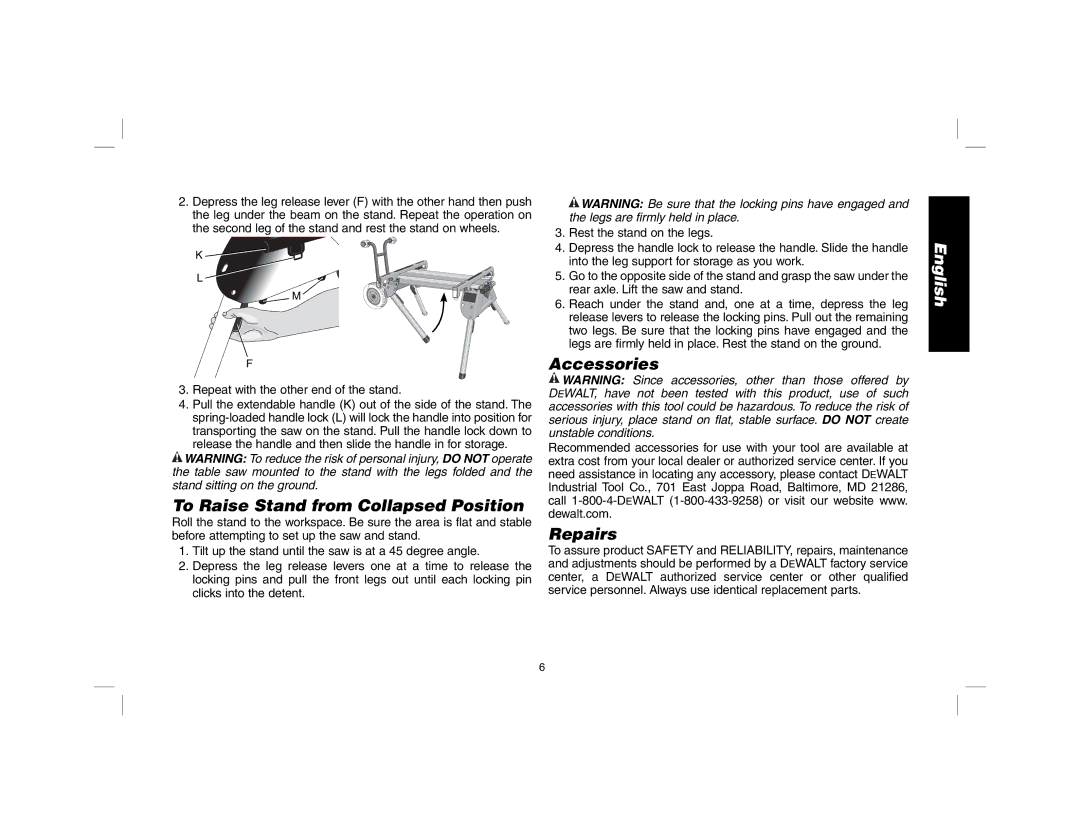 DeWalt DW7440RS instruction manual To Raise Stand from Collapsed Position, Accessories Repairs 