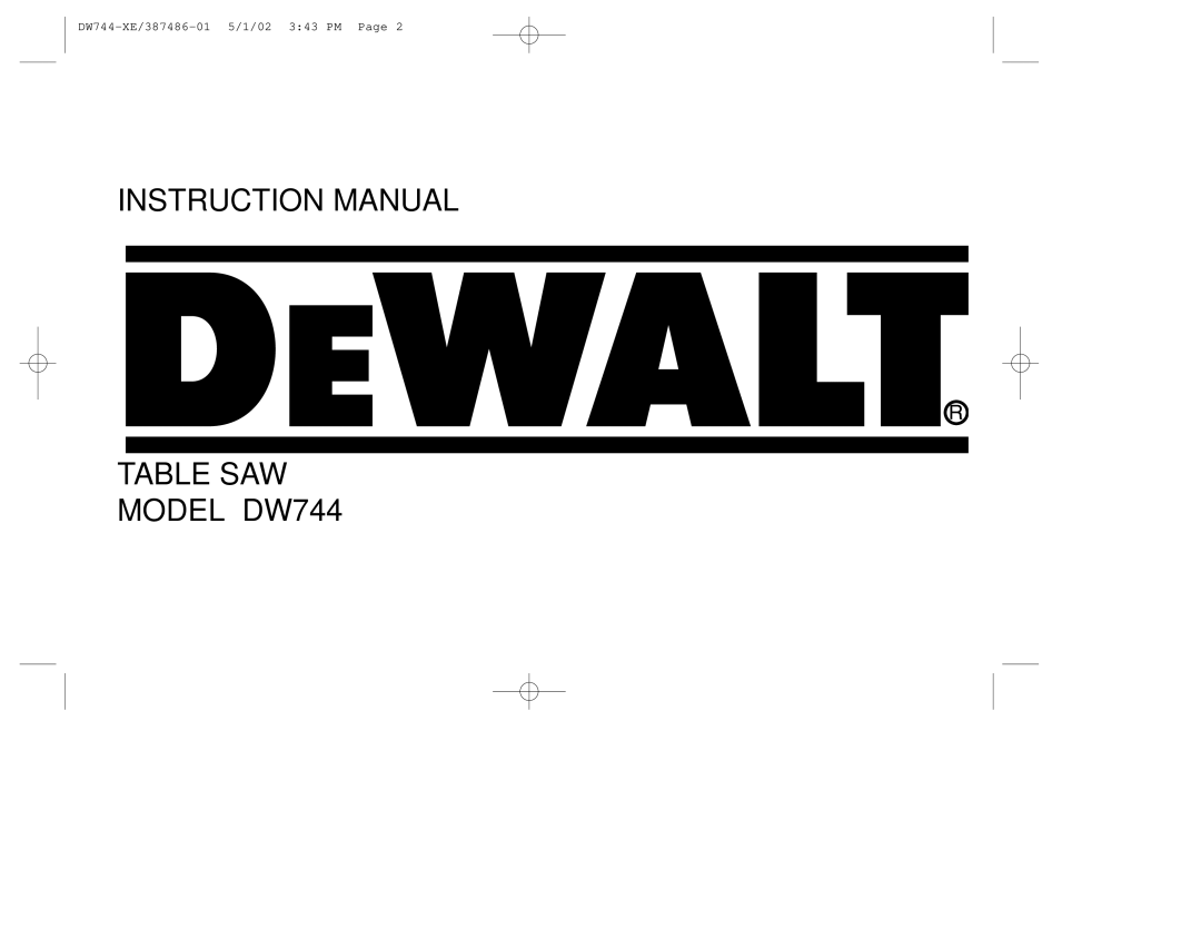 DeWalt DW744XRS instruction manual Table SAW Model DW744 