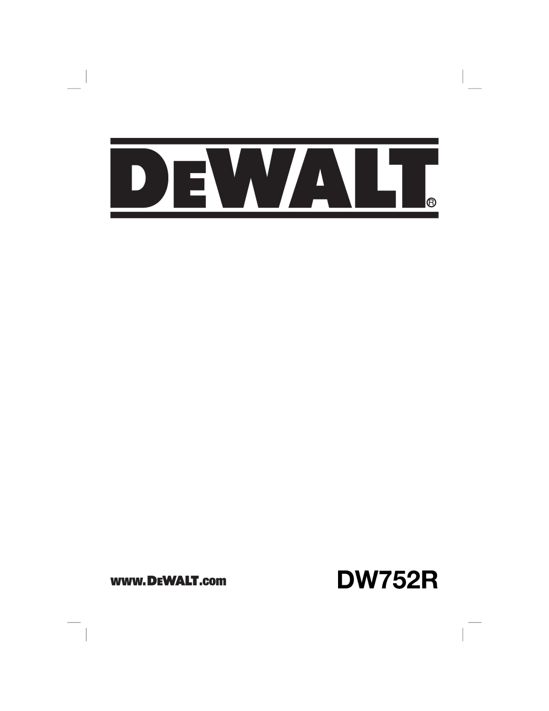 DeWalt DW752R manual 