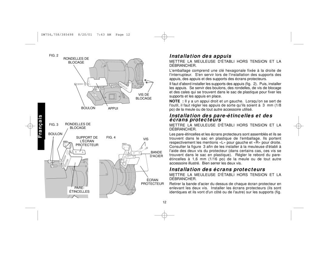 DeWalt DW756 manual Installation des appuis, Installation des pare-étincelles et des écrans protecteurs 