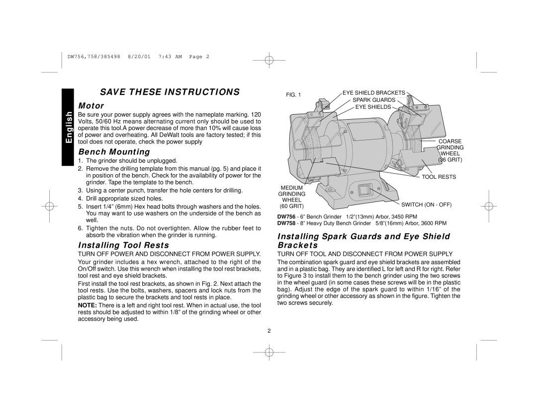 DeWalt DW756 manual Motor, Bench Mounting, Installing Tool Rests, Installing Spark Guards and Eye Shield Brackets 