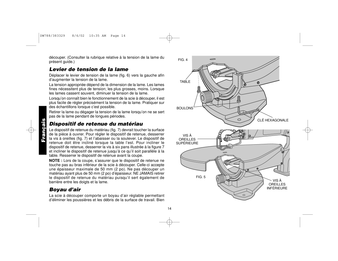 DeWalt DW788 manual Levier de tension de la lame, Dispositif de retenue du matériau, Boyau d’air 