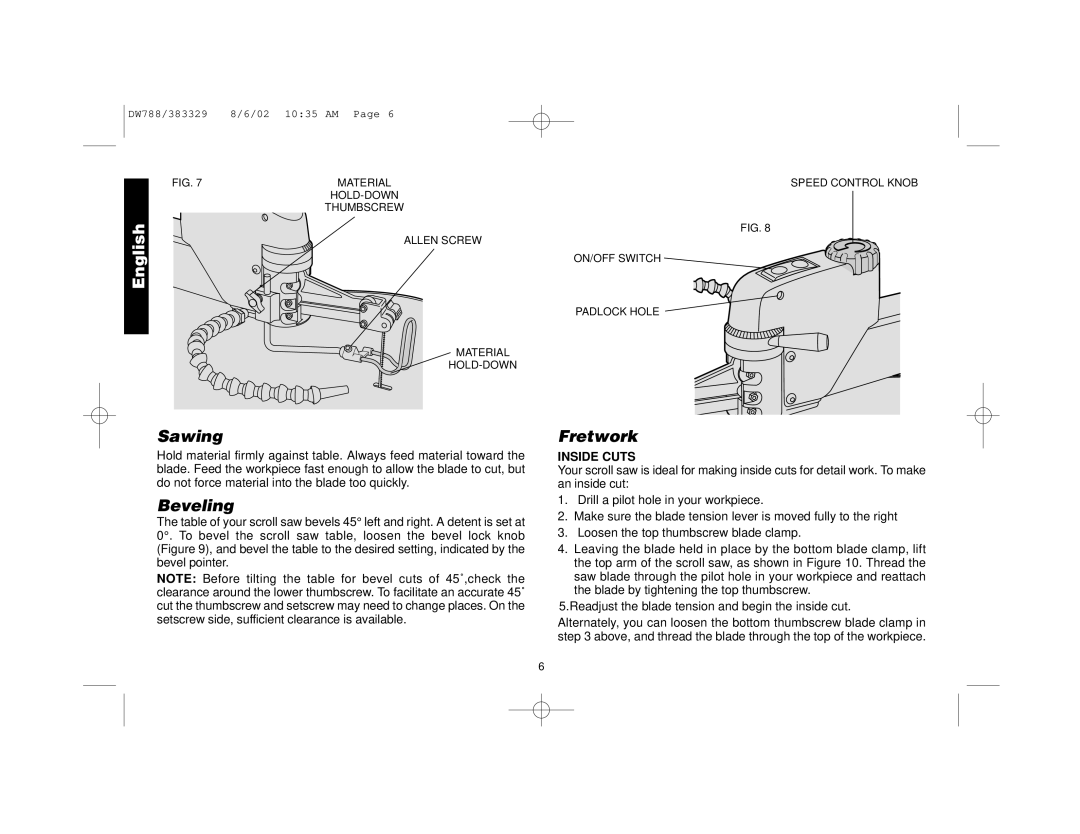 DeWalt DW788 manual Sawing, Beveling, Fretwork, Inside Cuts 