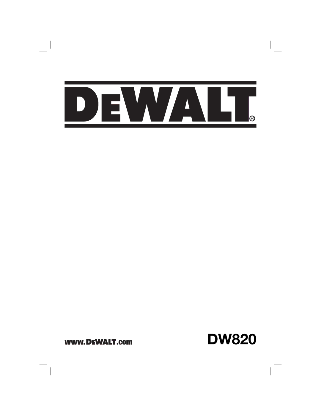 DeWalt DW820 manual 