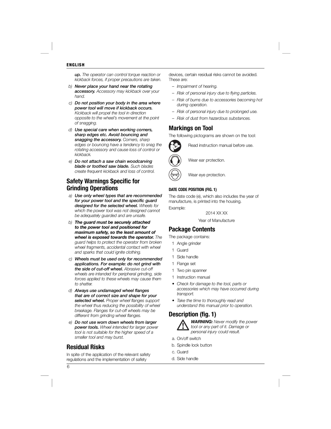 DeWalt DW820 manual Safety Warnings Speciﬁc for Grinding Operations, Residual Risks, Markings on Tool, Package Contents 