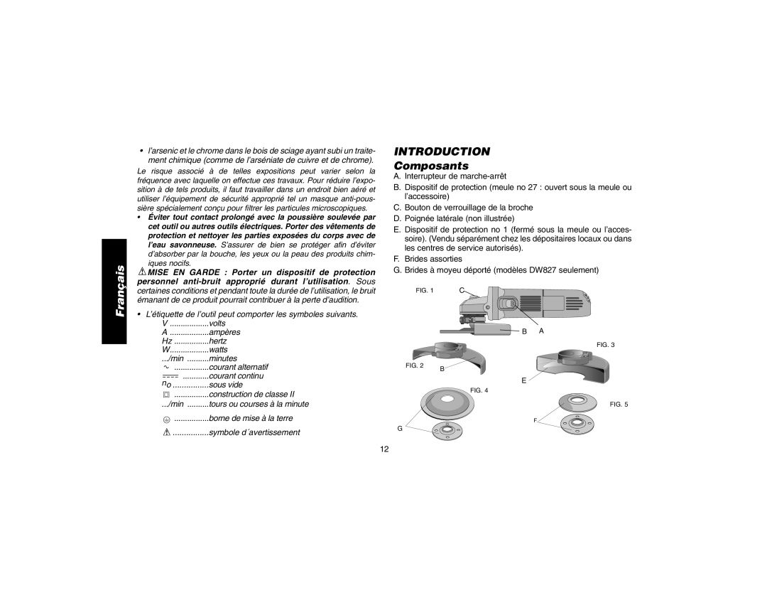 DeWalt DW821, DW827, DW818, DW824 manual Composants, Iques nocifs 