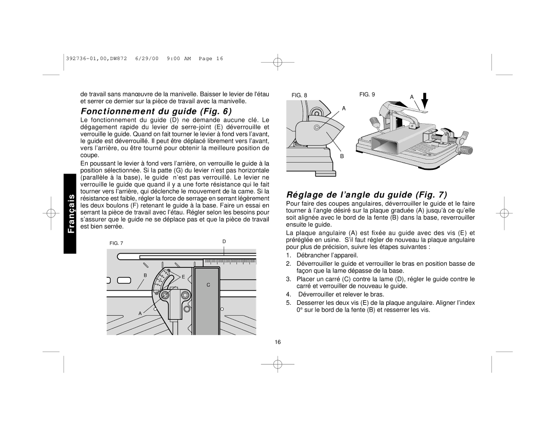 DeWalt DW872 manual Fonctionnement du guide Fig, Réglage de l’angle du guide Fig 