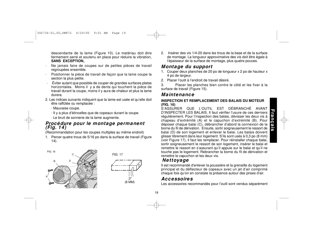 DeWalt DW872 manual Procédure pour le montage permanent Fig, Montage du support, Maintenance, Nettoyage, Accessoires 