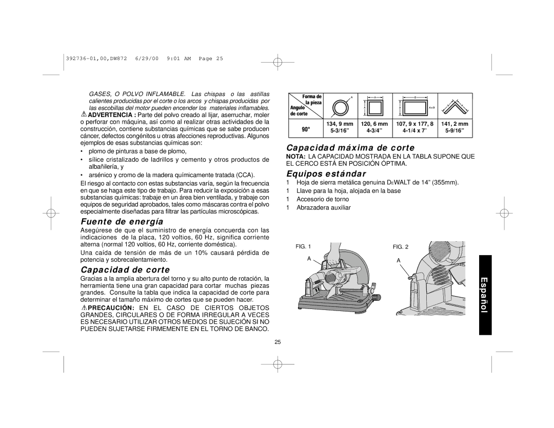 DeWalt DW872 manual Fuente de energía, Capacidad de corte, Capacidad máxima de corte, Equipos estándar 