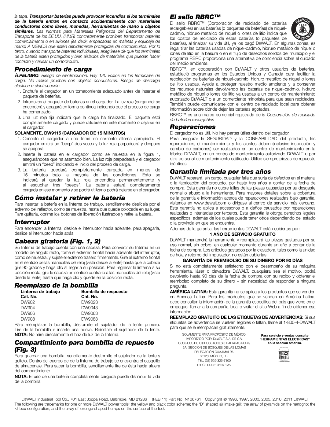 DeWalt DW904 Procedimiento de carga, Cómo instalar y retirar la batería, Interruptor, Cabeza giratoria, El sello Rbrc 