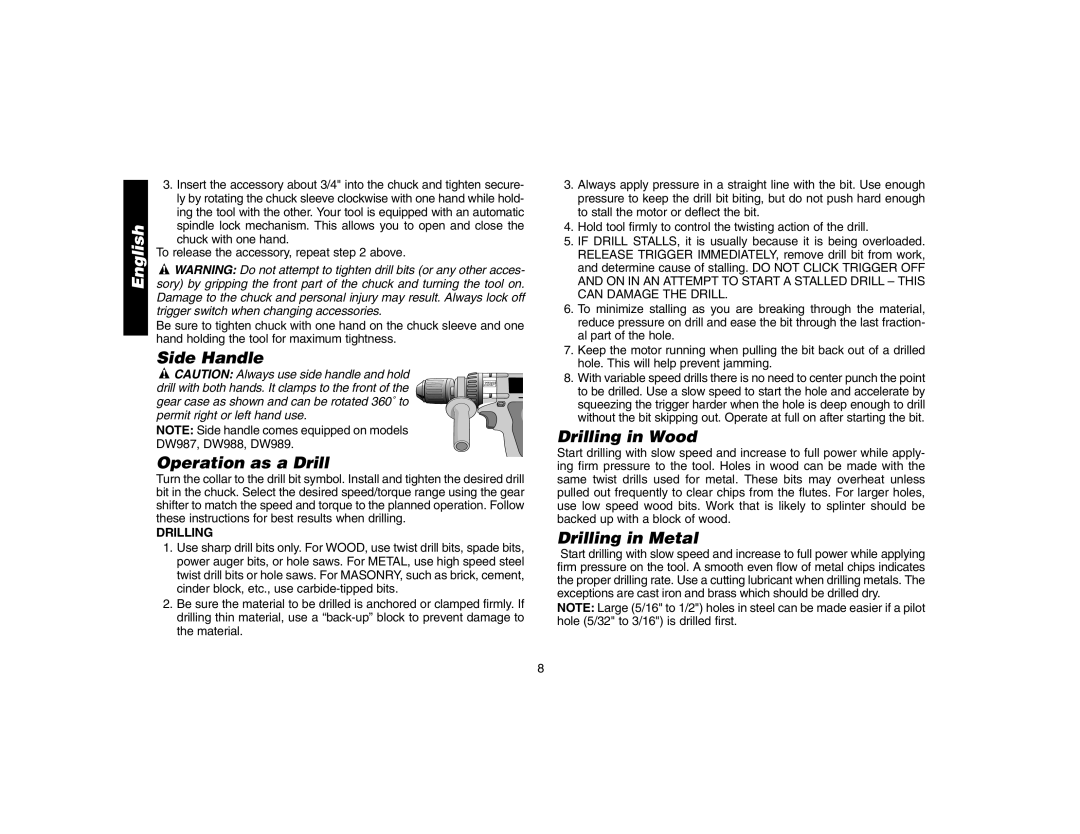 DeWalt DW9106 instruction manual Side Handle, Operation as a Drill, Drilling in Wood, Drilling in Metal 