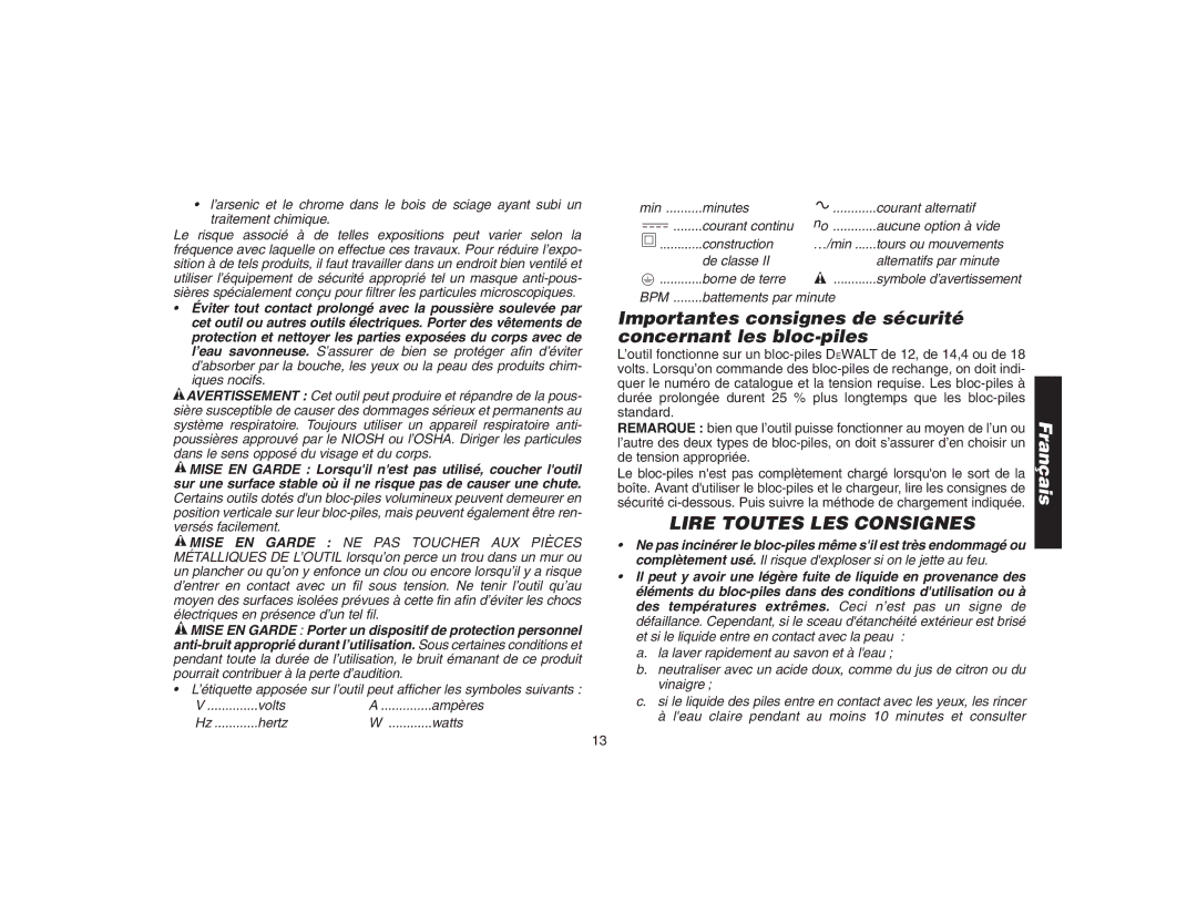 DeWalt DW9106 instruction manual Importantes consignes de sécurité concernant les bloc-piles, Lire Toutes LES Consignes 