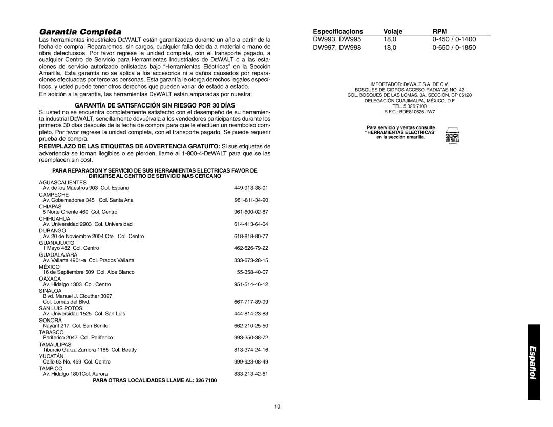 DeWalt DW993/DW995 instruction manual Garantía Completa, Garantía DE Satisfacción SIN Riesgo POR 30 Días 