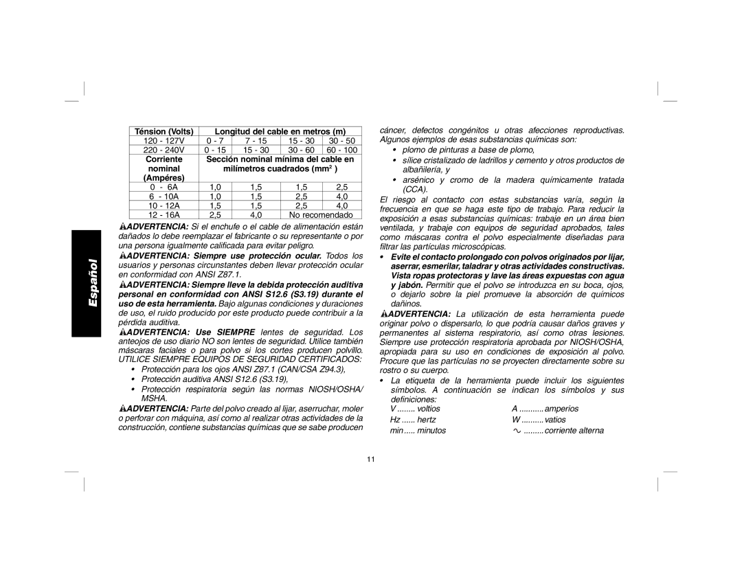 DeWalt DWD010, DWD014 manual Ténsion Volts Longitud del cable en metros m 