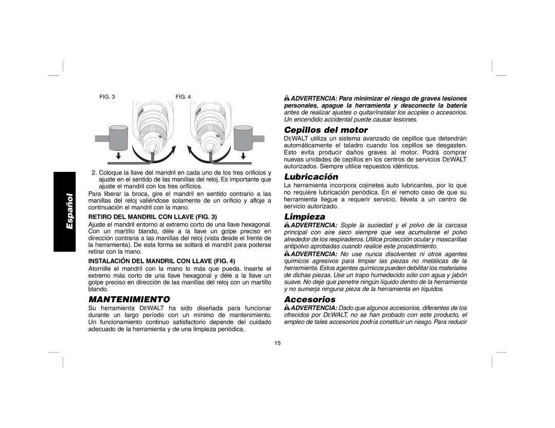 DeWalt DWD010, DWD014 manual Mantenimiento, Cepillos del motor, Lubricación, Limpieza, Accesorios 