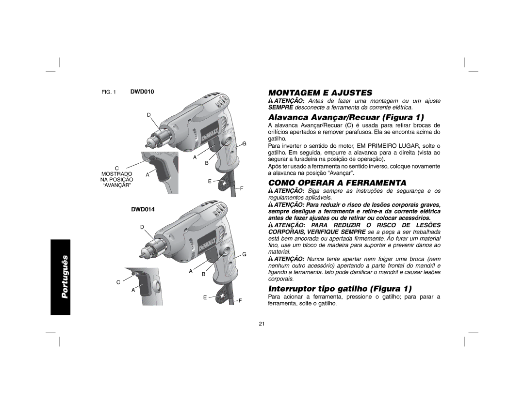 DeWalt DWD010, DWD014 manual Montagem E Ajustes, Alavanca Avançar/Recuar Figura, Como Operar a Ferramenta 