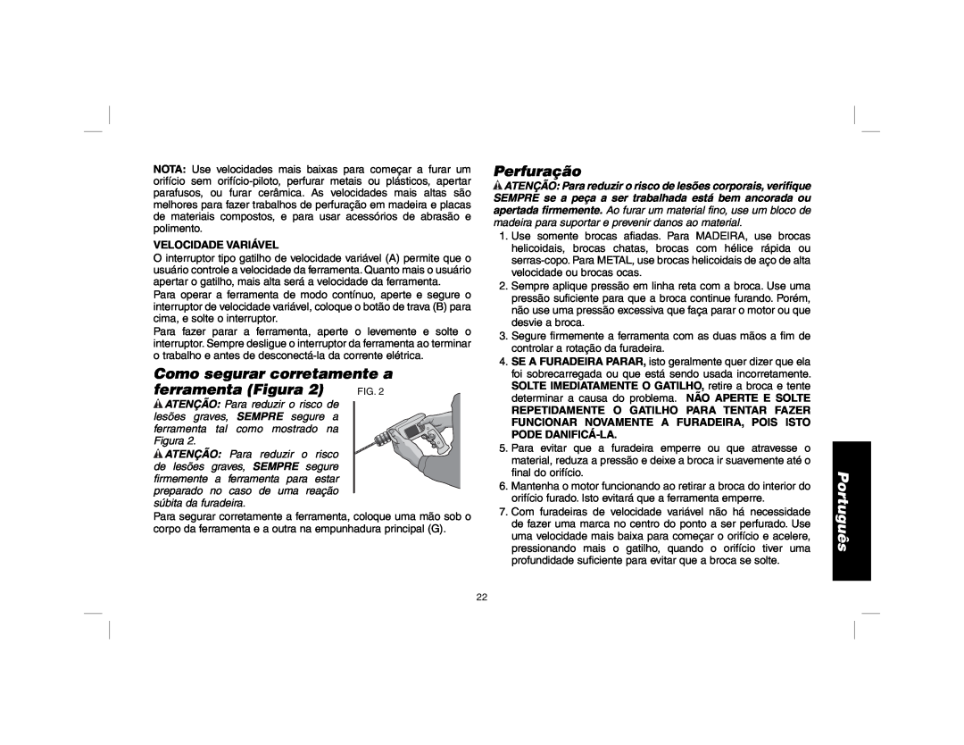 DeWalt DWD014, DWD010 manual Como segurar corretamente a, ferramenta Figura, Perfuração, Velocidade Variável, Português 