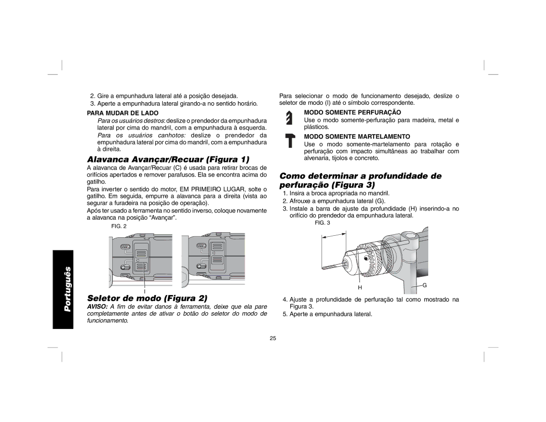 DeWalt DWD024 Alavanca Avançar/Recuar Figura, Seletor de modo Figura, Como determinar a profundidade de perfuração Figura 