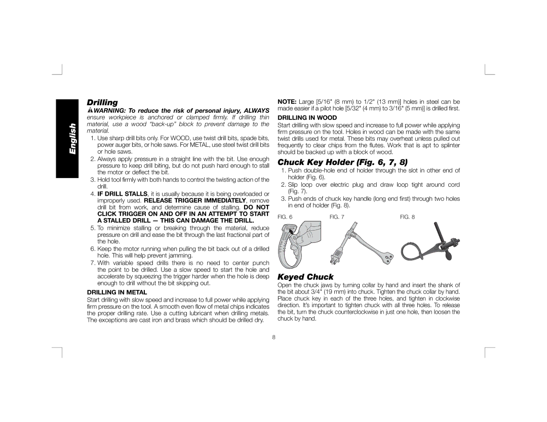 DeWalt DWD450, DWD460K instruction manual Chuck Key Holder , 7, Keyed Chuck, Drilling in Metal, Drilling in Wood 